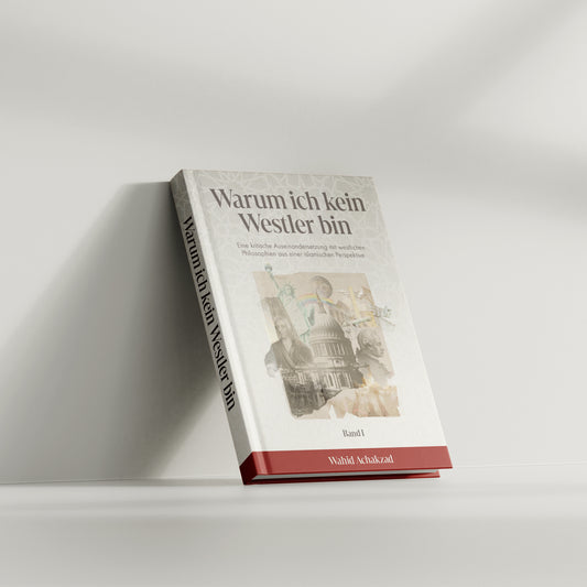 Warum ich kein Westler bin (Band 1)